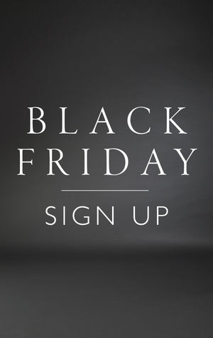 Sign up for Black Friday